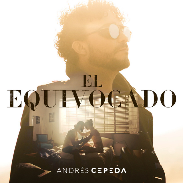 Andrés Cepeda — El Equivocado cover artwork