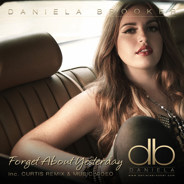 Daniela Brooker — Forget About Yesterday cover artwork