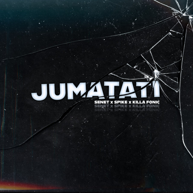 Senet, Spike, & Killa Fonic — Jumatati cover artwork