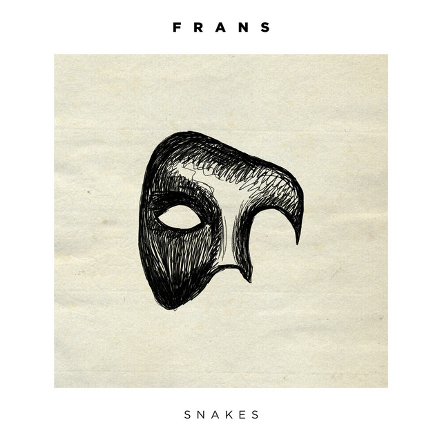 Frans — Snakes cover artwork