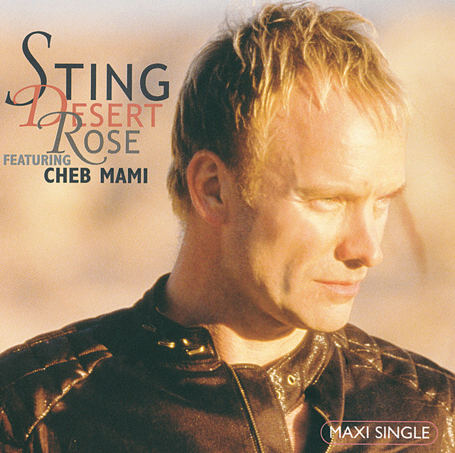 Sting ft. featuring Cheb Mami Desert Rose (Melodic Club Mix) cover artwork