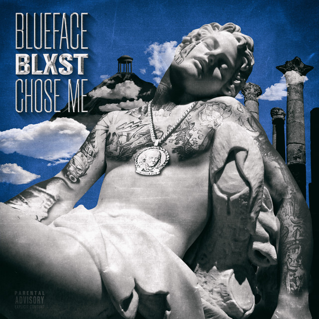 Blueface & Blxst — Chose Me cover artwork