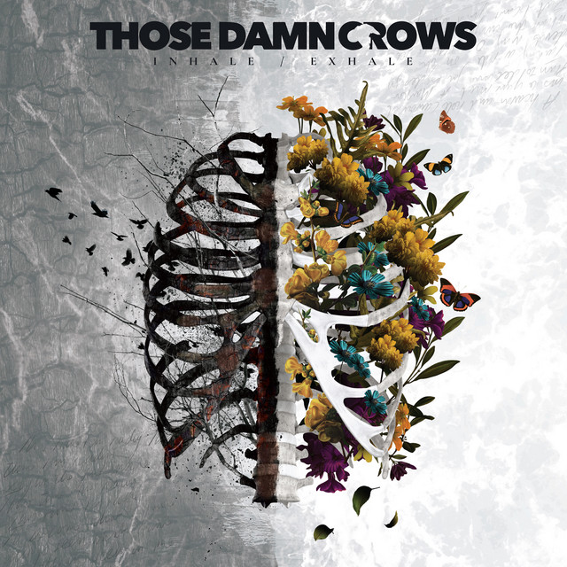 Those Damn Crows Inhale/Exhale cover artwork