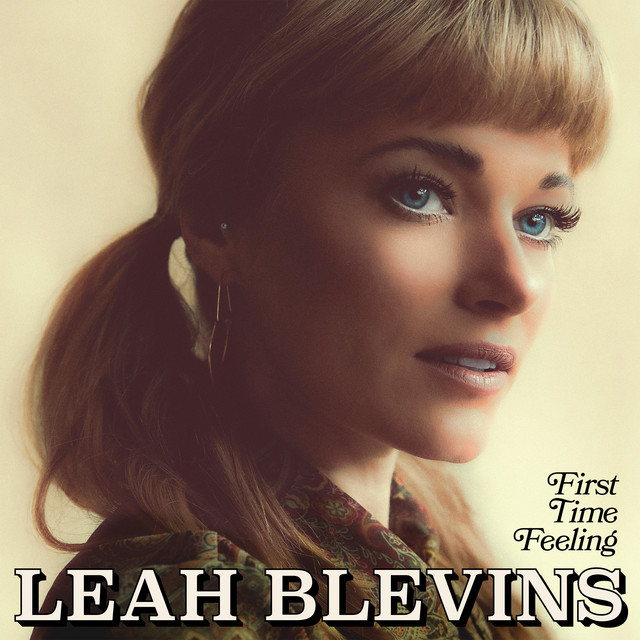 Leah Blevins First Time Feeling cover artwork