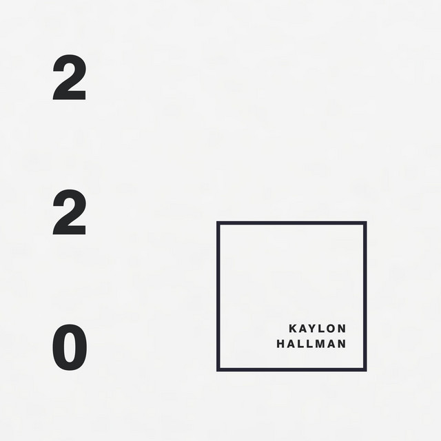 Kaylon Hallman — 220 cover artwork