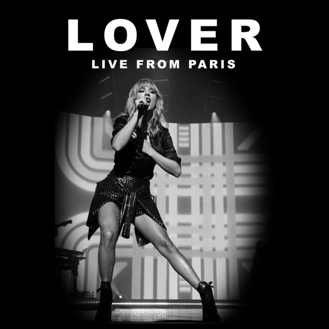 Taylor Swift — Lover (Live From Paris) cover artwork