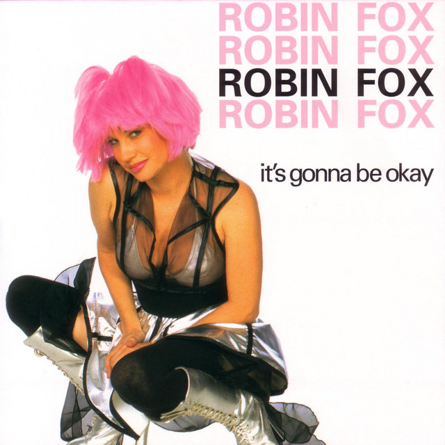 Robin Fox — It&#039;s Gonna Be Okay cover artwork