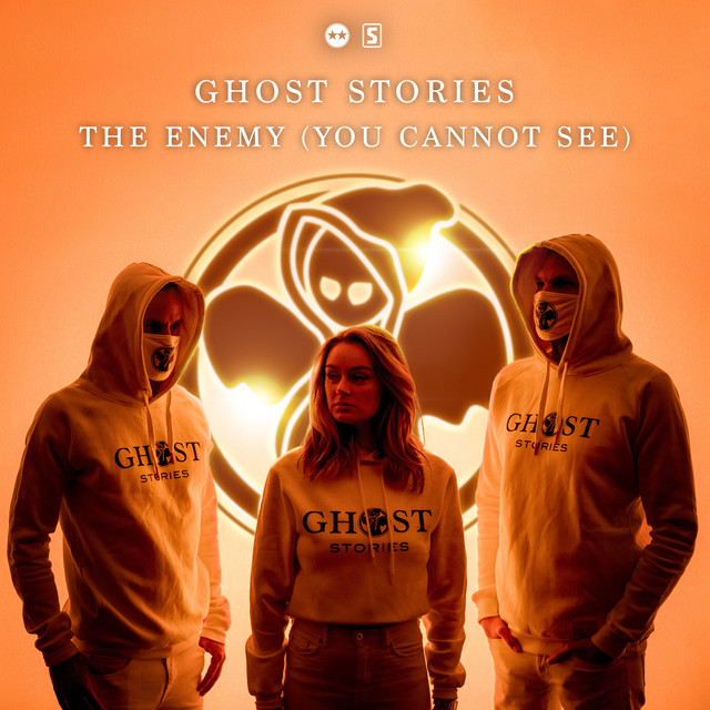 Ghost Stories & D-Block &amp; S-te-Fan — The Enemy (You Cannot See) cover artwork
