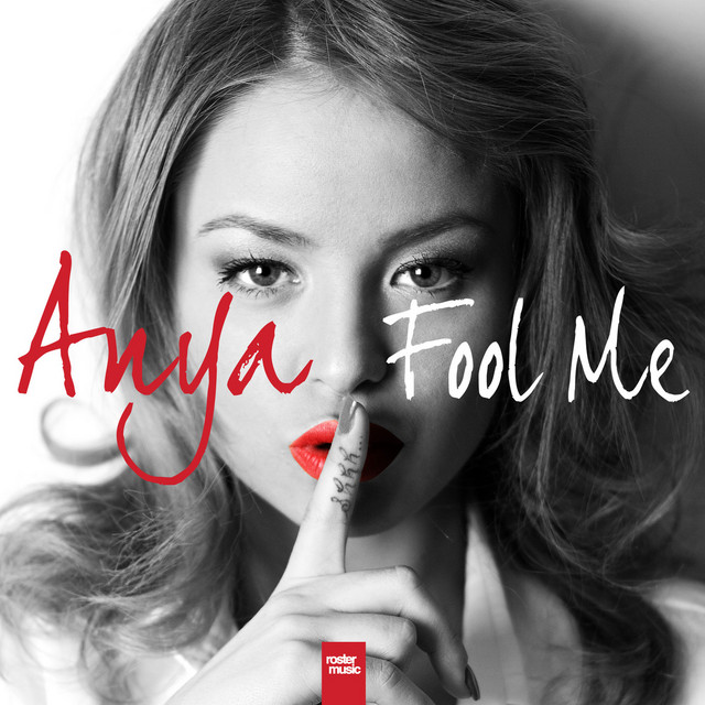 Anya — Fool Me cover artwork