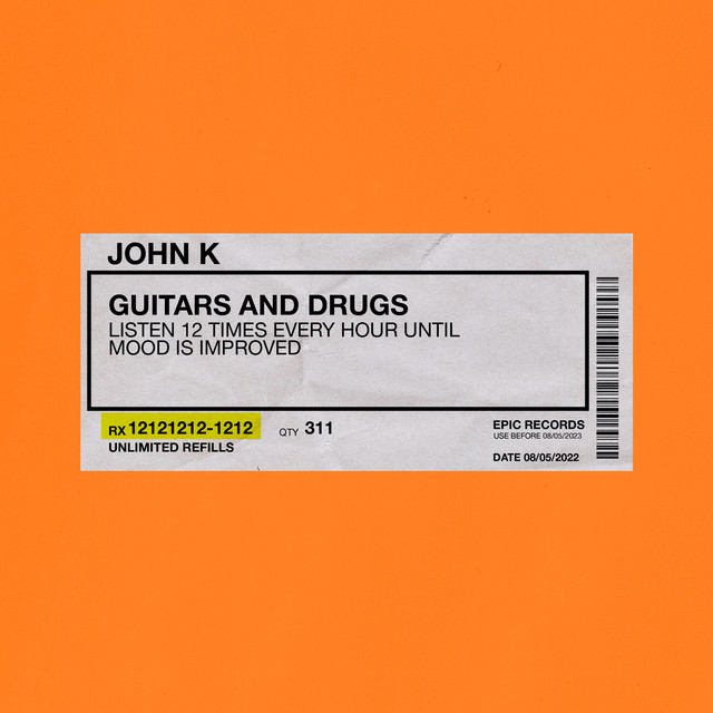 John K Guitars And Drugs cover artwork