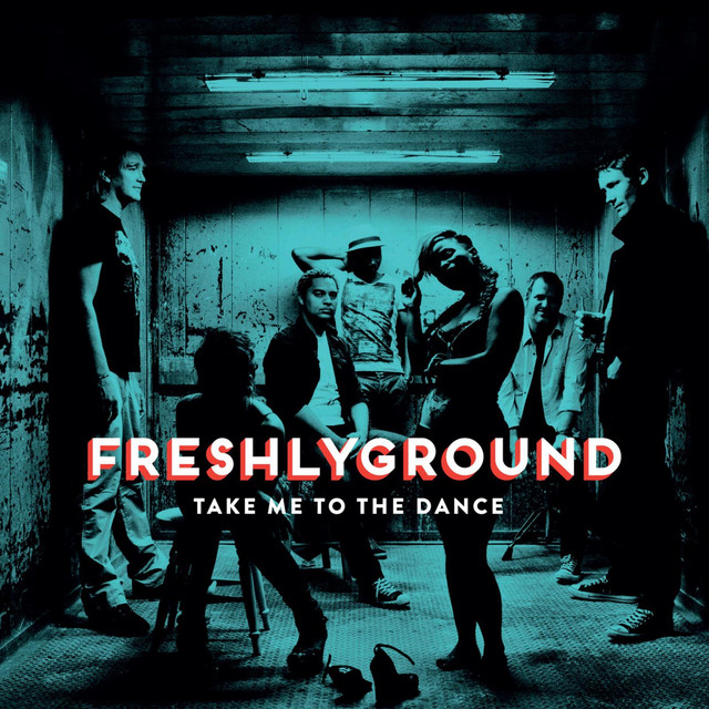 Freshlyground Take Me to the Dance cover artwork