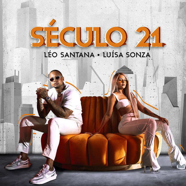 Léo Santana & Luísa Sonza Século 21 cover artwork