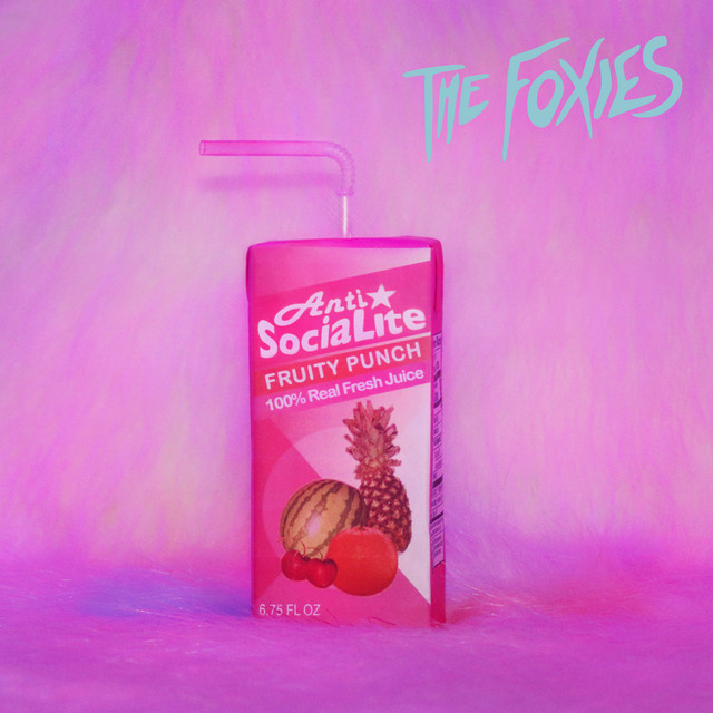 The Foxies Anti Socialite cover artwork