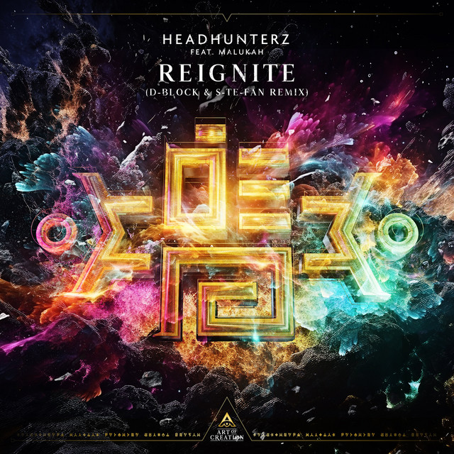 Headhunterz featuring Malukah — Reignite (D-Block &amp; S-te-Fan Remix) cover artwork