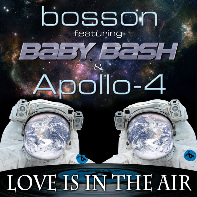 Bosson featuring Baby Bash & Apollo-4 — Love Is In The Air cover artwork