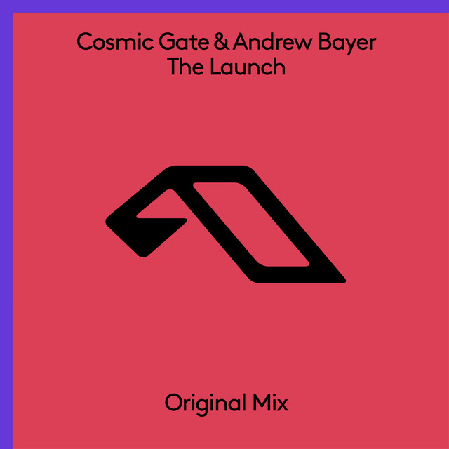 Cosmic Gate & Andrew Bayer — The Launch cover artwork