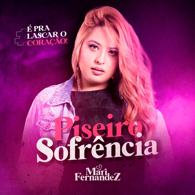 Mari Fernandez — Piseiro Sofrência cover artwork
