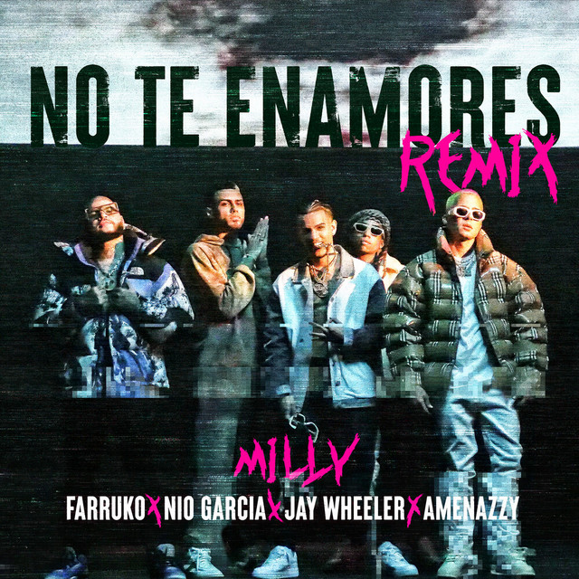 Farruko, Nio Garcia, Jay Wheeler, & Amenazzy — No Te Enamores (Remix) cover artwork
