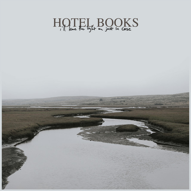 Hotel Books I&#039;ll Leave the Light on Just in Case cover artwork