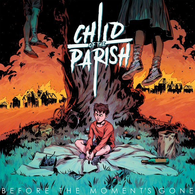 Child Of The Parish Before the Moment&#039;s Gone cover artwork