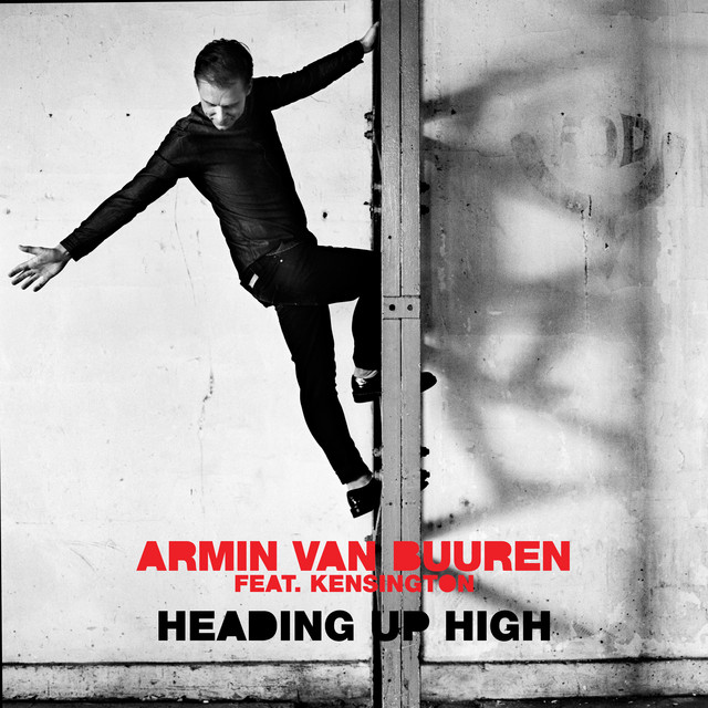 Armin van Buuren ft. featuring Kensington Heading Up High cover artwork