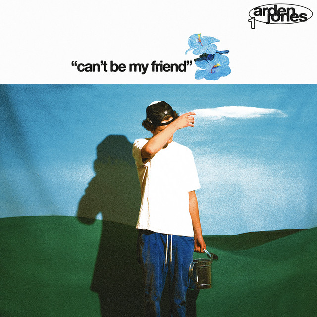 Arden Jones — can&#039;t be my friend cover artwork