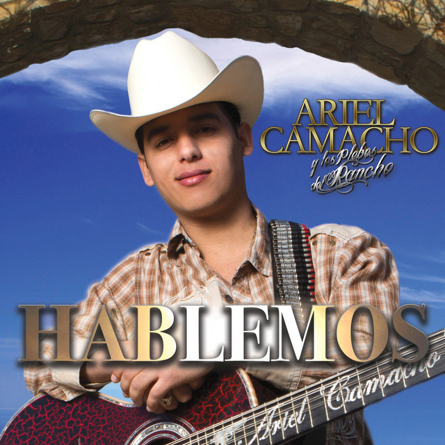 Ariel Camacho y Los Plebes Del Rancho Hablemos cover artwork