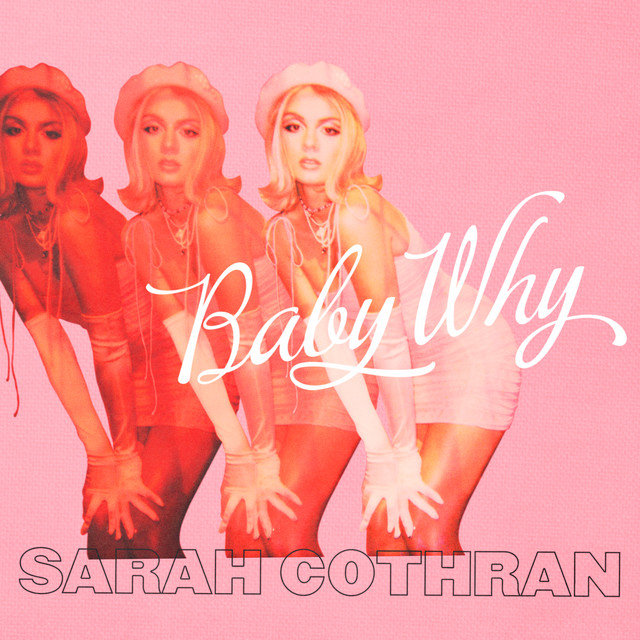 Sarah Cothran — Baby Why cover artwork