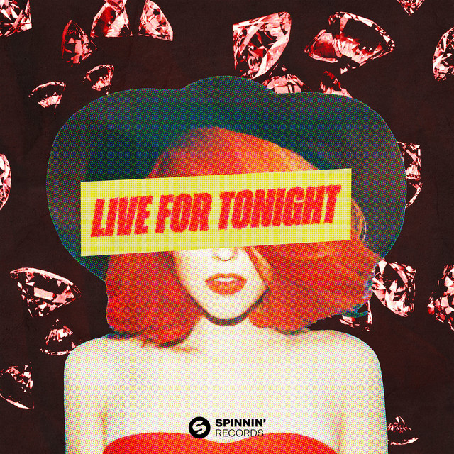 Jack Wins — Live For Tonight cover artwork