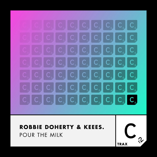 Robbie Doherty & Keees. Pour The Milk cover artwork
