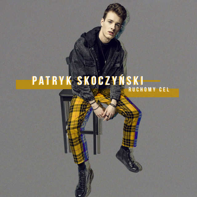 Patryk Skoczyński — Ruchomy Cel cover artwork