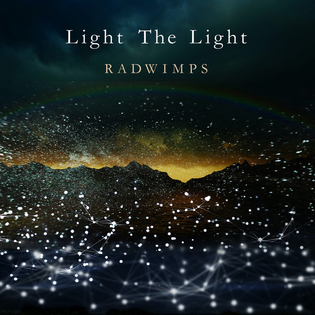 RADWIMPS — Light The Light cover artwork