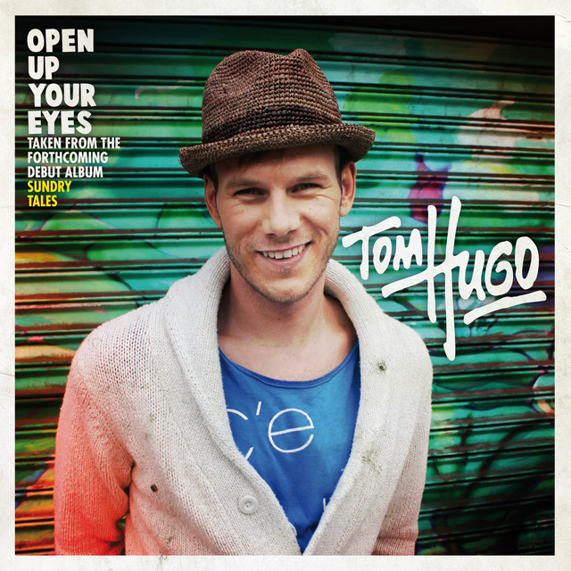 Tom Hugo — Open Up Your Eyes cover artwork
