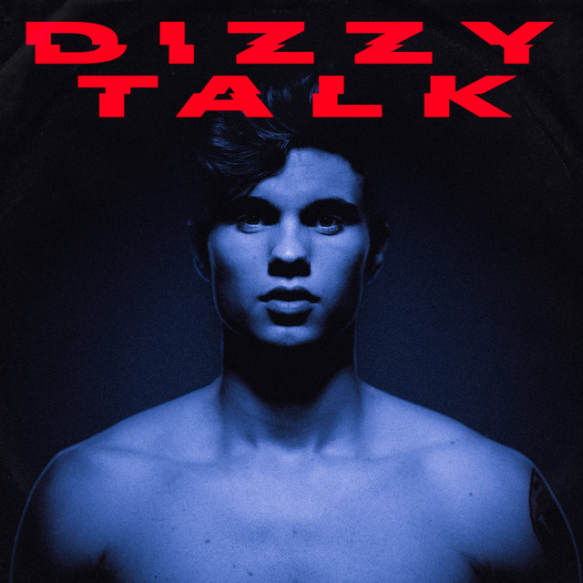 Benjamin Rihan — Dizzy Talk cover artwork