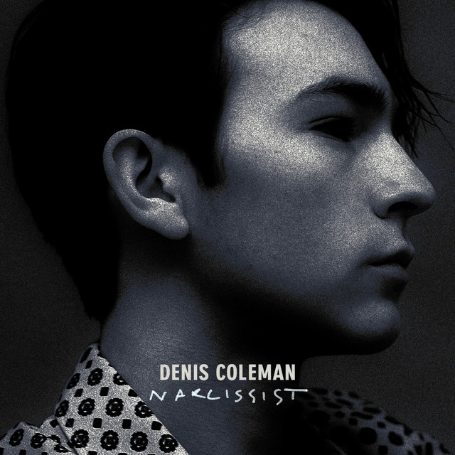 Denis Coleman — Narcissist cover artwork