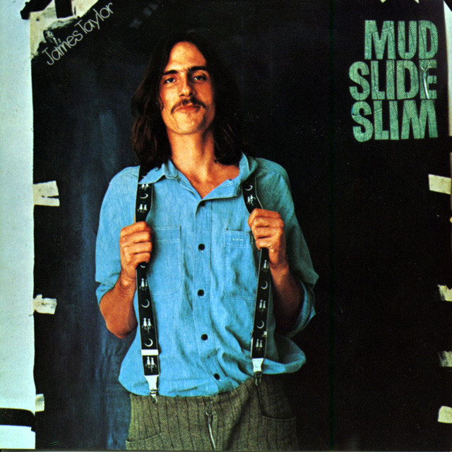 James Taylor — Mud Slide Slim cover artwork