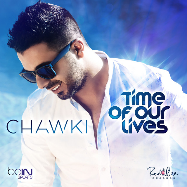 Chawki Time of Our Lives cover artwork