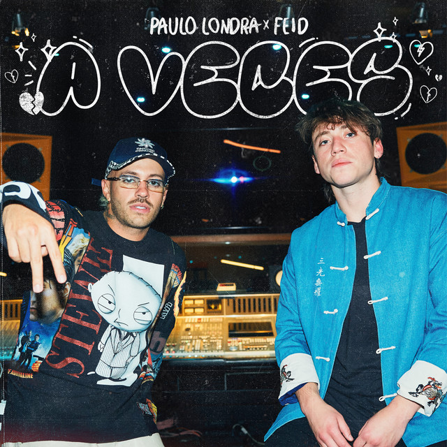 Paulo Londra featuring Feid — A Veces cover artwork