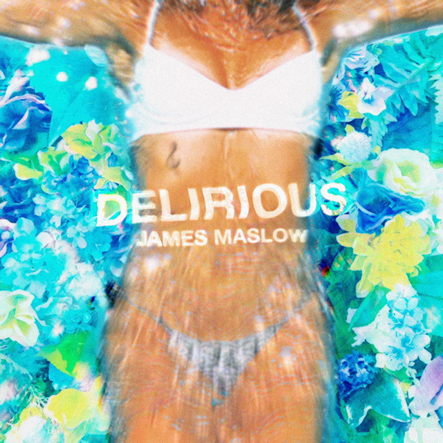 James Maslow — Delirious cover artwork