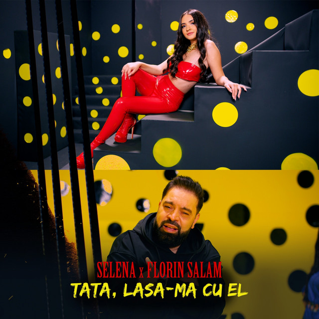Selena & Florin Salam Tata, Lasa-ma Cu El cover artwork