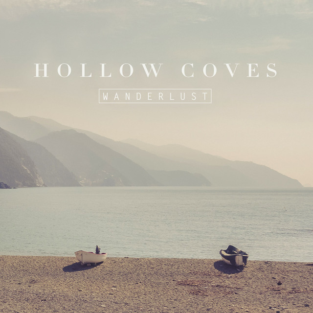 Hollow Coves Wanderlust cover artwork