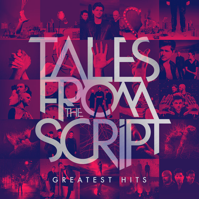 The Script Tales from The Script: Greatest Hits cover artwork