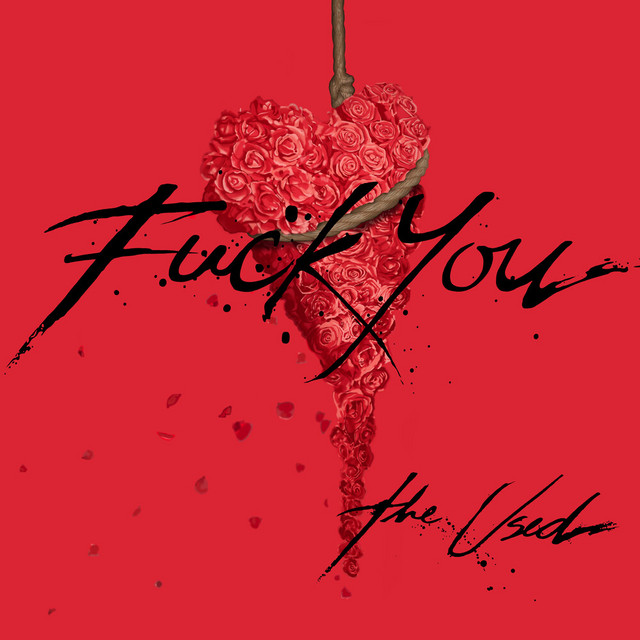 The Used — Fuck You cover artwork