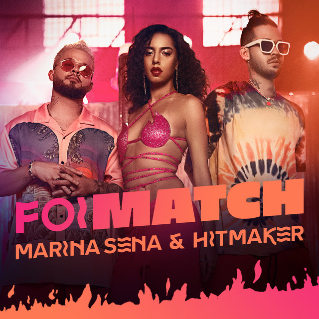 Marina Sena & Hitmaker — Foi Match cover artwork