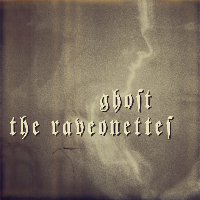 The Raveonettes — Ghost cover artwork