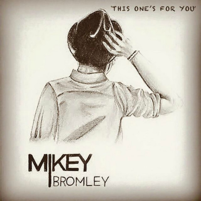 Mikey Bromley — This One&#039;s for You cover artwork