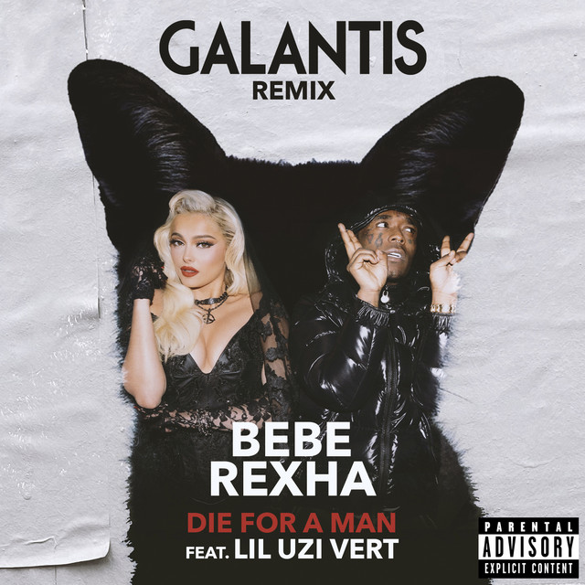 Bebe Rexha featuring Lil Uzi Vert — Die for a Man (Galantis Remix) cover artwork