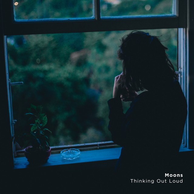 Moons — Thinking Out Loud cover artwork