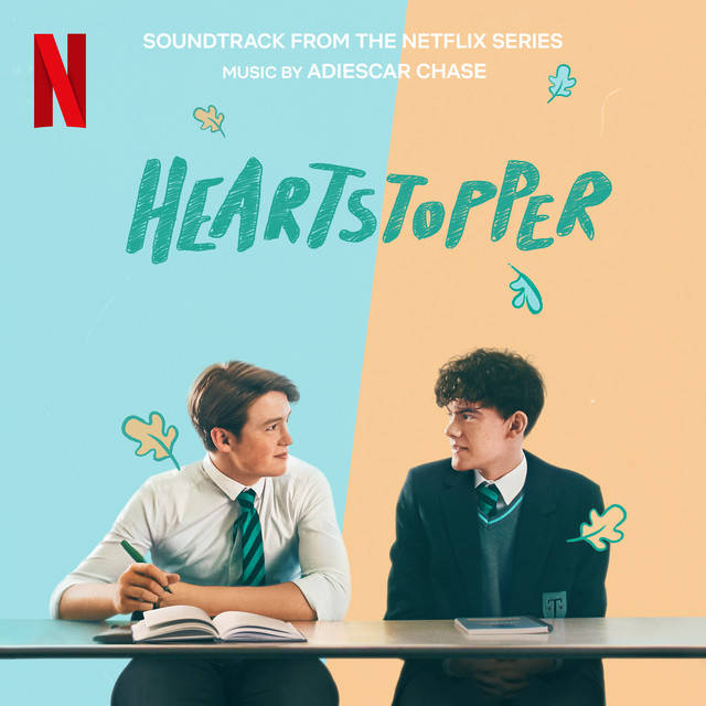 Adiescar Chase Heartstopper (Soundtrack From The Netflix Series) cover artwork