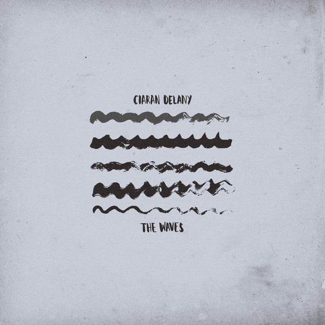 Ciaran Delany — The Waves cover artwork